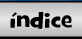 �ndice