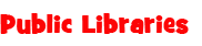 Public Libraries