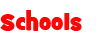 Schools