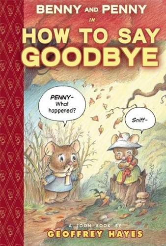 Cover of Benny and Penny in How To Say Goodbye