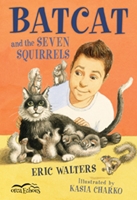 Bat Cat and the Seven Squirrels