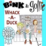 Bink And Gollie, Two For One: Whack -A- Duck