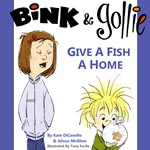 Bink and Gollie: Give a Fish a Home 