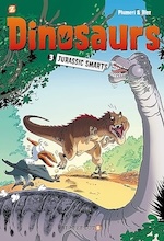 Dinosaurs Vol. 3: Jurassic Smarts (Graphic Novel)