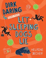 Dirk Daring: Let Sleeping Dogs Lie (EBook)