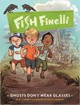 Fish Finelli: Ghosts Don