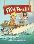Fish Finelli: Operation Fireball (EBook)