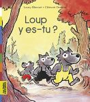 Loup, y es-tu ? (French)