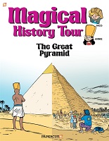 Magical History Tour Volume 1: The Great Pyramid (Graphic Novel)