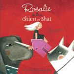 Rosalie entre chien et chat (French)