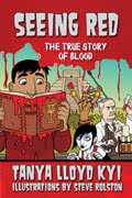 Seeing Red: The True Story of Blood 