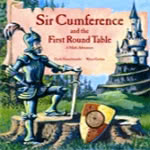   Sir Cumference and the First Round Table