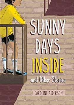    Sunny Days Inside and Other Stories (Read-Along)
