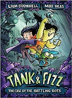 Tank & Fizz: The Case of the Battling Bots