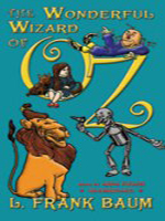 Wonderful Wizard of Oz, The (Enhanced Ebook)