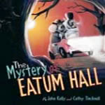 Mystery of Eatum Hall, The