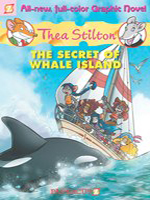 Thea Stilton, Volume 1: The Secret of Whale Island