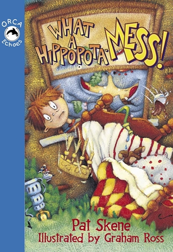 Cover of What a hippopota-mess!