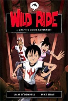 Wild Ride: A Graphic Guide Adventure (Graphic Novel)
